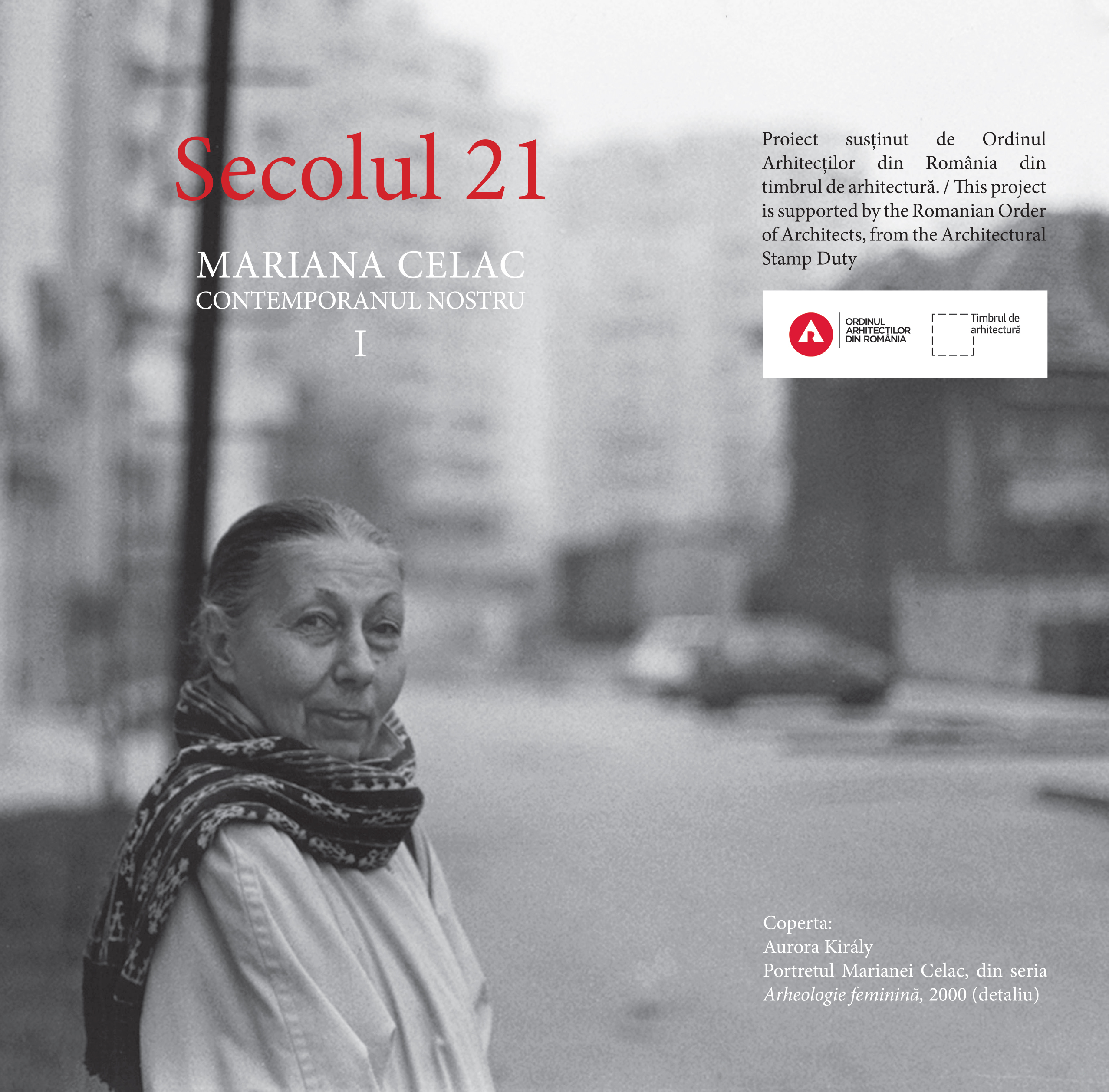 Secolul 21 - Mariana Celac contemporanul nostru