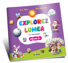 Explorez Lumea cu Autocolante 5+