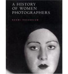 A History of Women Photographers