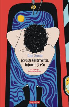 porc si sentimental, intelept si rau