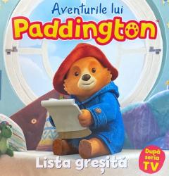  Aventurile lui Paddington. Lista gresita