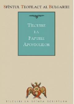 Tilcuire la faptele apostolilor