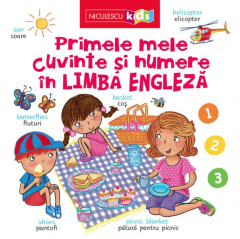 Primele mele cuvinte si numere in limba engleza