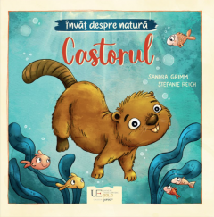Invat despre natura - Castorul