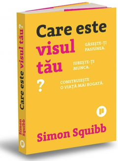 Care este visul tau?