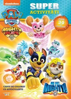 Patrula Catelusilor. Superactivitati