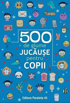 500 de glume jucause pentru copii