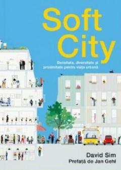 Soft City