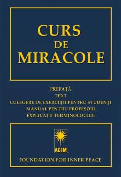 CURS DE MIRACOLE