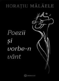 Poezii si vorbe-n vant