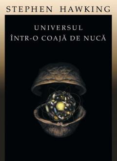 Universul intr-o coaja de nuca