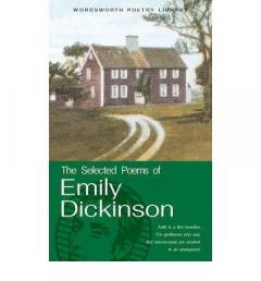 The Selected Poems of Emily Dickinson