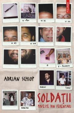 Soldatii. Poveste din Ferentari
