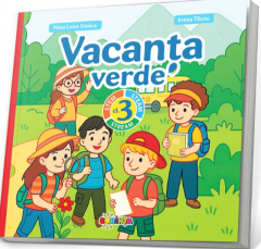 Vacanta verde - clasa a 3-a