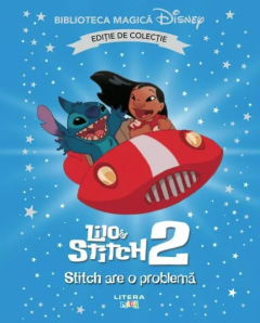 Lilo si Stitch II - Stitch are o problema (editie de colectie)