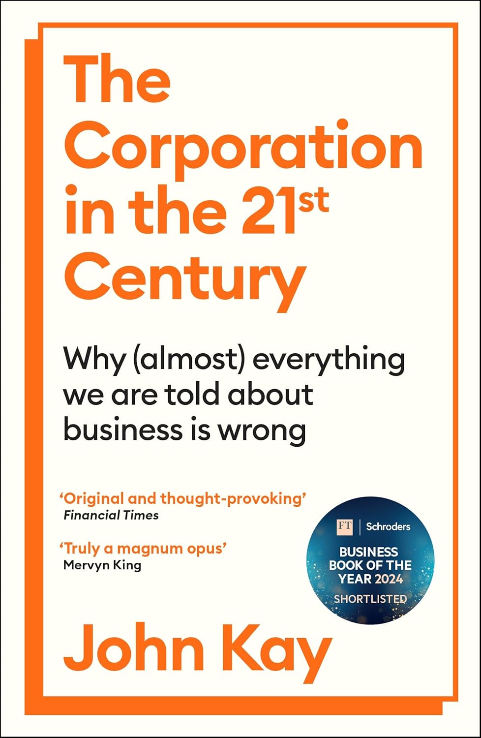 The Corporation in the 21st Century