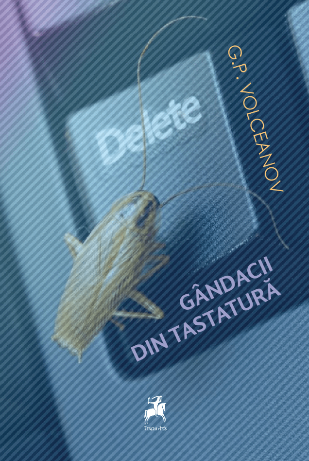 Gandacii din tastatura