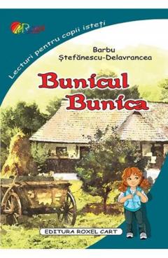 Bunicul. Bunica