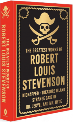 The Greatest Works of Robert Louis Stevenson