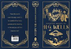 Greatest Works of H.G. Wells