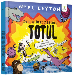 Cum a luat nastere totul