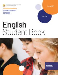English Student Book. Form 7. Level A1. Limba a 2-a de studii