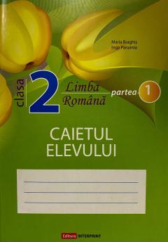 Limba romana cl.2, partea 1. Caietul elevului