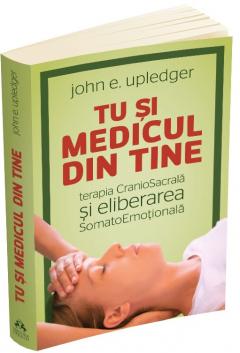 Tu si medicul din tine