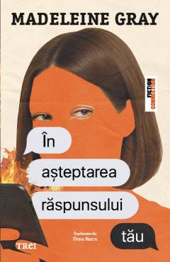 In asteptarea raspunsului tau