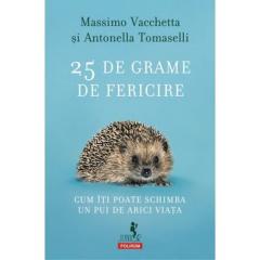 25 de grame de fericire