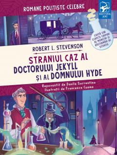 Straniul caz al doctorului Jekyll si al domnului Hyde