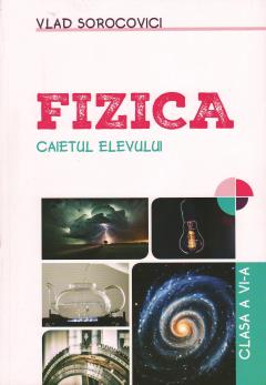Fizica cl.6. Caietul elevului