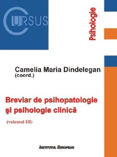 Breviar de psihopatologie si psihologie clinica, Vol 3