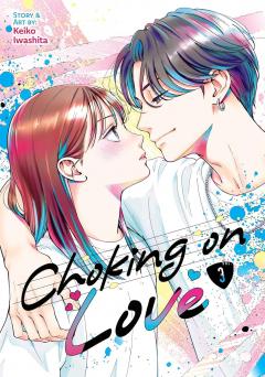 Choking on Love - Volume 3
