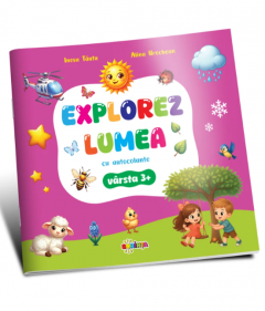 Explorez Lumea cu Autocolante 3+
