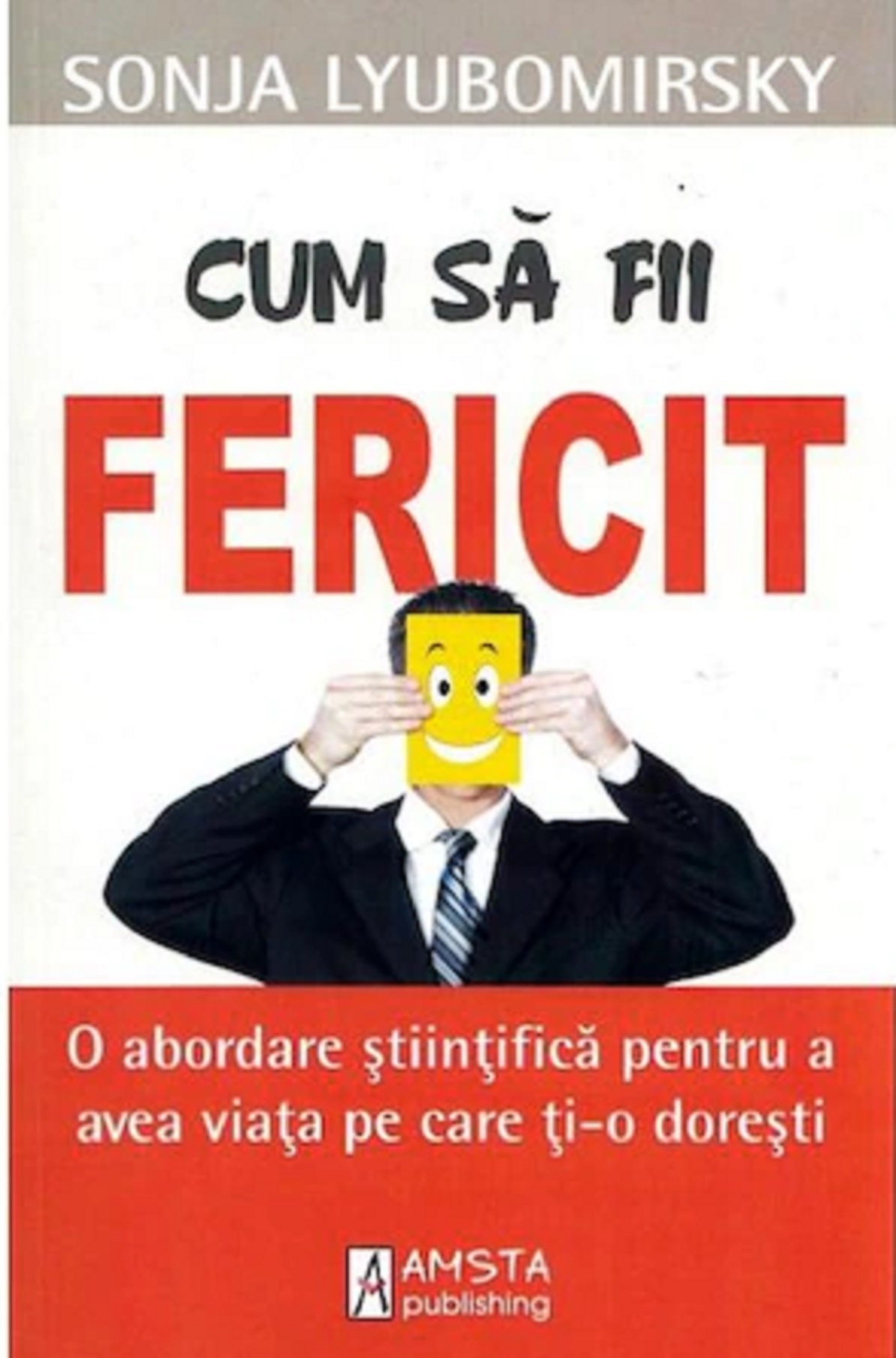Cum sa fii fericit