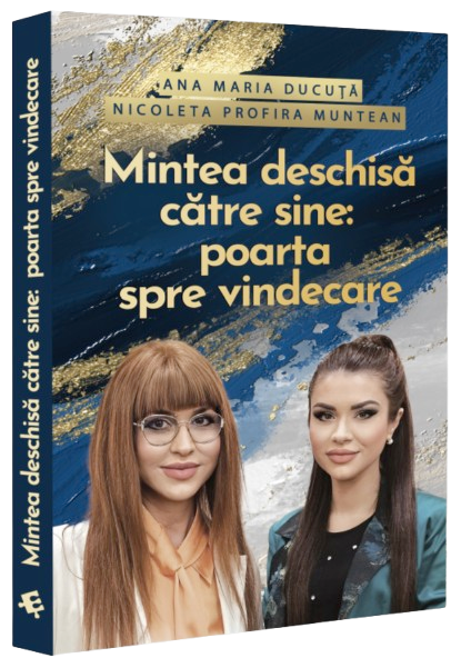 Mintea deschisa catre sine: poarta spre vindecare