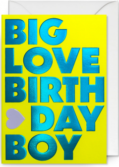 Felicitare - Big Love Birthday Boy