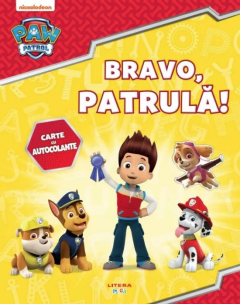 Patrula Catelusilor - Bravo, Patrula! 