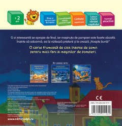 Noapte buna, masinuta de pompieri