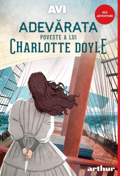 Adevarata poveste a lui Charlotte Doyle