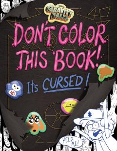 Don't Color This Book!: It's Cursed!