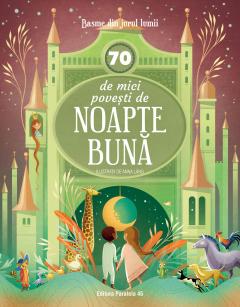 70 de mici povesti de noapte buna