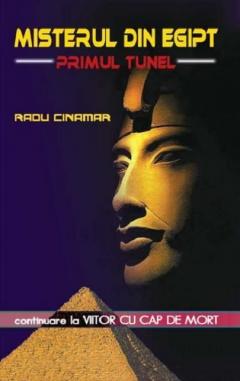 Misterul din Egipt - Primul tunel