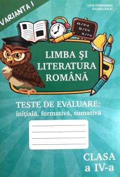 Limba si literatura romana cl.4. Teste. Varianta 1