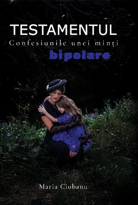 Testamentul – Confesiunile unei Minti Bipolare