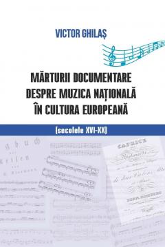 Marturii documentare despre muzica nationala in cultura europeana