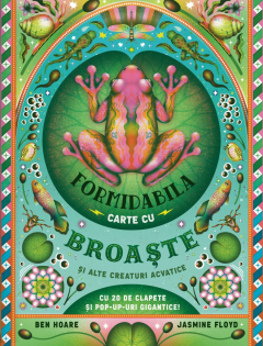 Formidabila carte cu broaste si alte creaturi acvatice