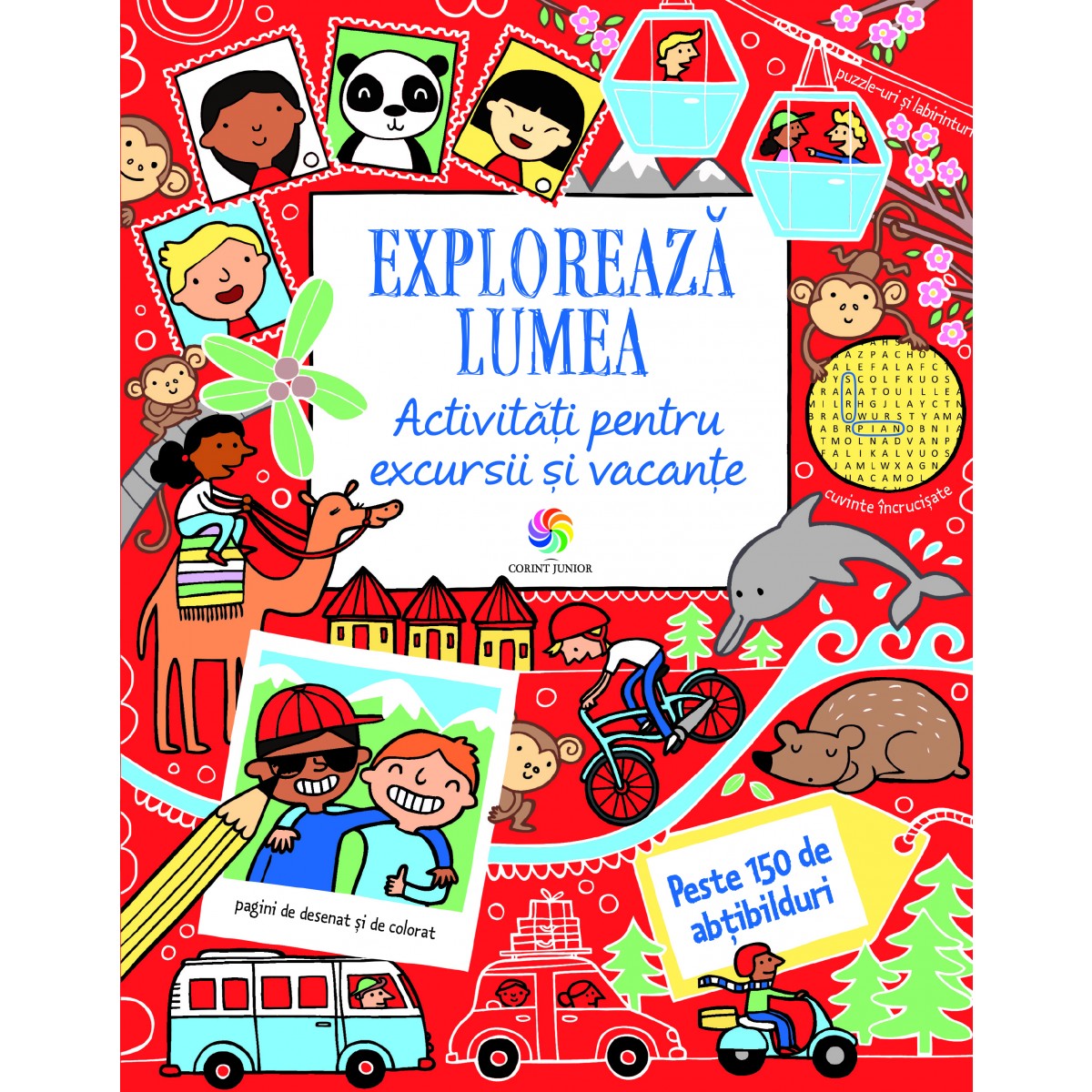 Exploreaza lumea. Activitati pentru excursii si vacante