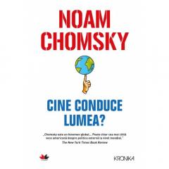 Cine conduce lumea?